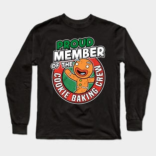 Funny Cookie Baking Crew Member Christmas Outfit Long Sleeve T-Shirt